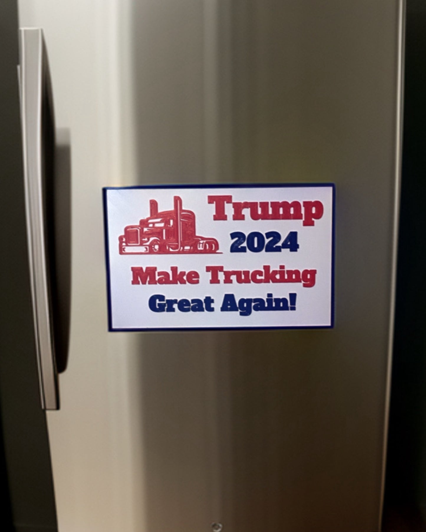 Make Trucking Great Again Signs